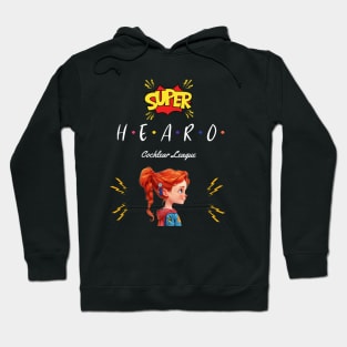 Super Hearo | Cochlear Implant | CI Hoodie